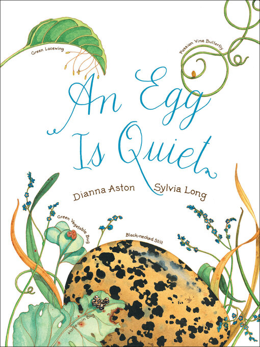 Dianna Aston创作的An Egg Is Quiet作品的详细信息 - 可供借阅